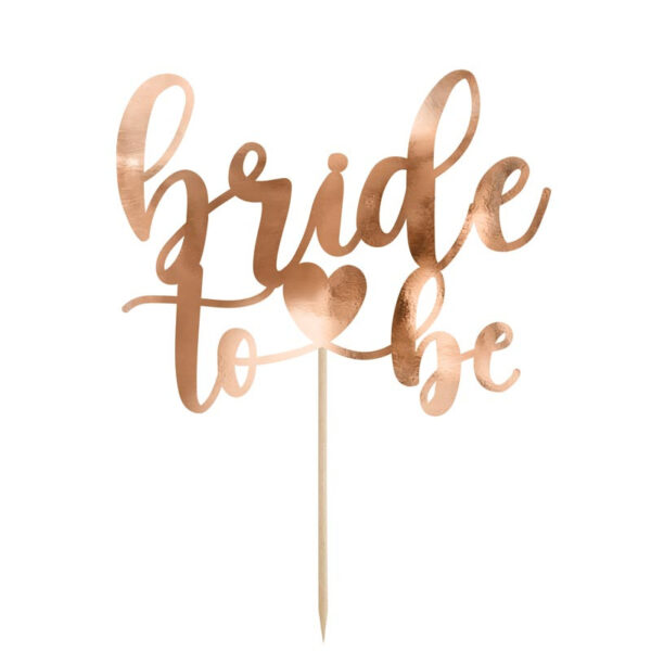 Cake topper Bride to be, roséguld - PartyDeco
