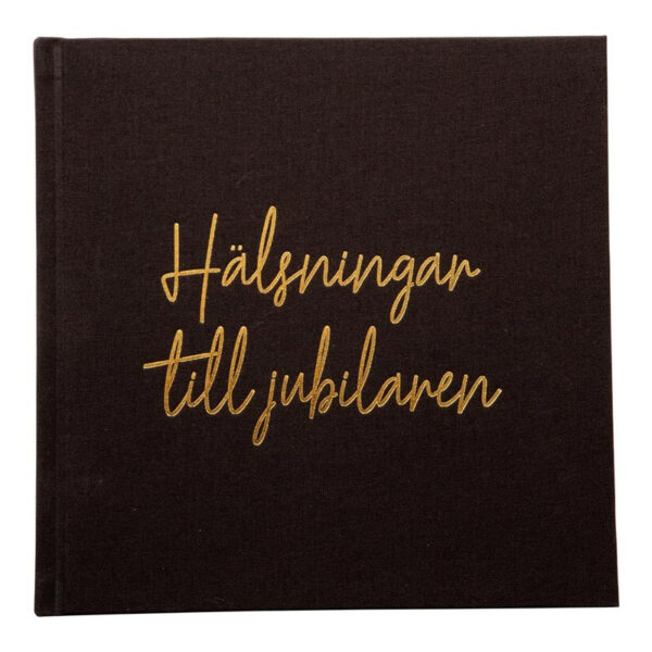 Svart gästbok hälsningar till jubilaren